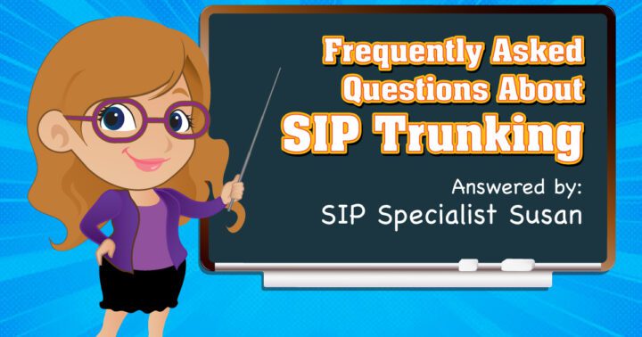 SIP Trunking FAQs
