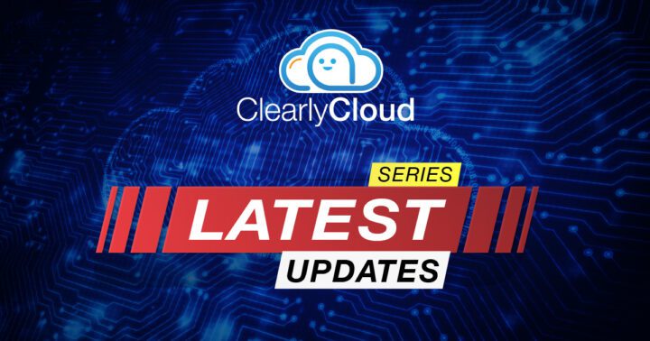 Clearly Cloud: Latest Updates Series for December 2023 Features