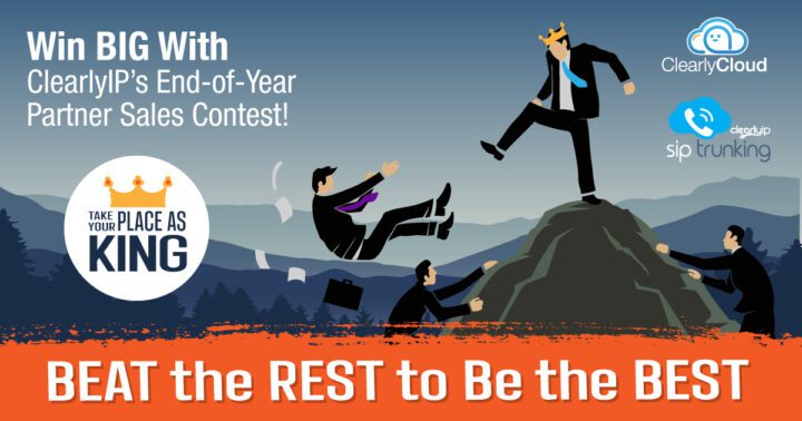 king of the Mountain Partner Sales Contest - ClearlyIP